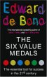 The Six Value Medals