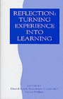 Reflection: Turning Experience into Learning