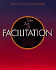 The Art of Facilitation