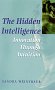 The Hidden Intelligence