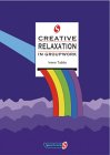 Creative Relaxation in Groupwork