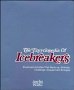 The Encyclopedia of Icebreakers